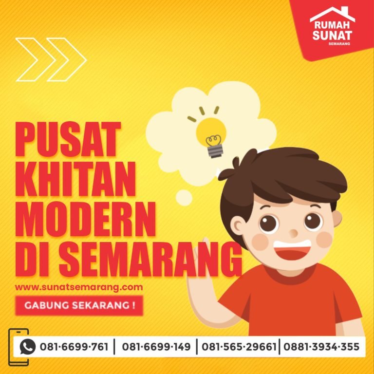 LAYANAN KHITAN MODERN  HYPNOKHITAN SPEKTAKULER DI SEMARANG, KENDAL, UNGARAN & SALATIGA || 081.6699.761