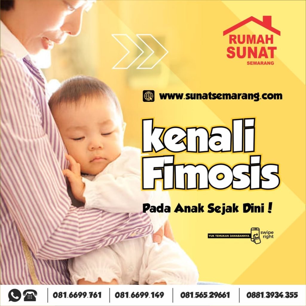 Solusi Terbaik Sunat Bayi Fimosis di Semarang