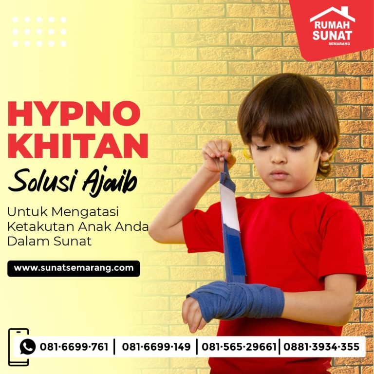 Rumah Sunat Semarang: Tempat Ideal untuk Proses Sunat yang Aman dan Profesional di Semarang // 081.6699.761