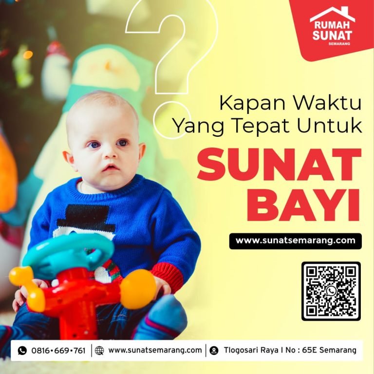 Rumah Sunat Semarang: Solusi Terbaik Untuk Khitan Anak Dengan Kualitas Terjamin di Kota Semarang // 081.6699.761