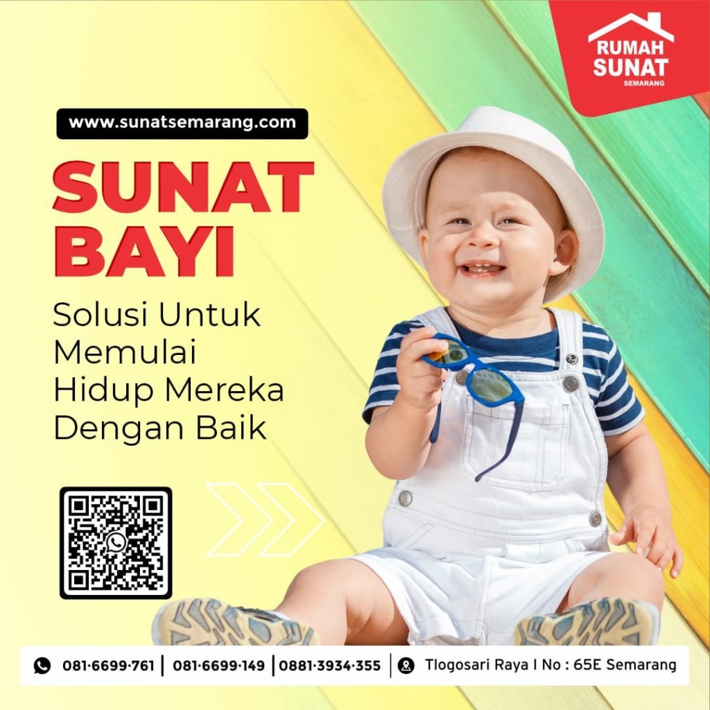 Sunat Bayi Yang Berkualitas di Rumah Sunat Semarang